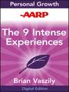 AARP the 9 Intense Experiences (eBook): An Action Plan to Change Your Life Forever